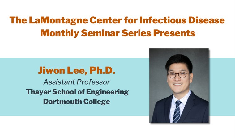 LaMontagne Center for Infectious Disease seminar flyer — Jiwon Lee, Feb 10 2026